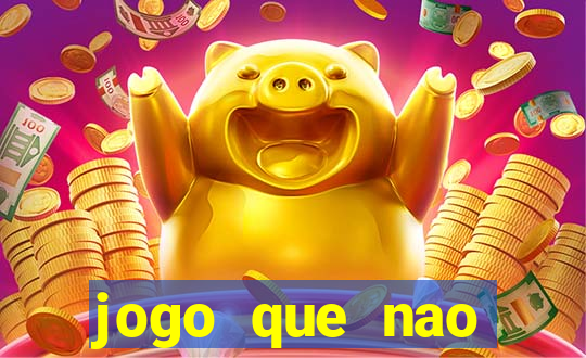 jogo que nao precisa de deposito